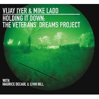 Holding it down veterans dreams project/digipack