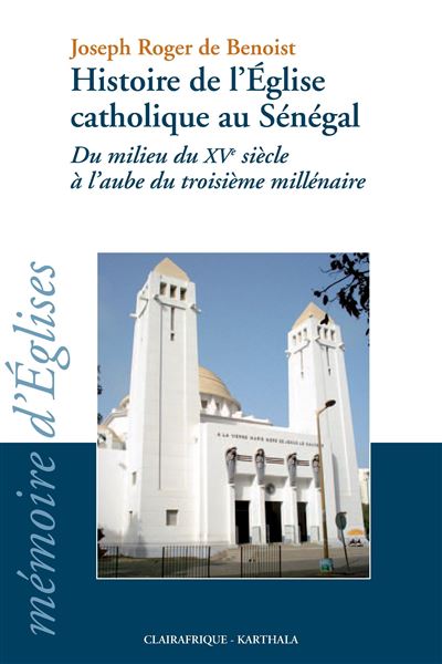 Histoire de l'église catholique du Sénégal
