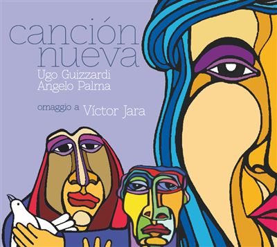 Cancion nueva - Hommage à Victor Jara
