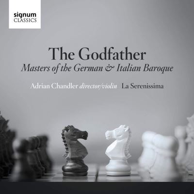 The Godfather Les Maîtres du baroque allemand et italien