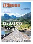 Dossiers d'Archéologie N°415 : Archéologie des routes - jan - fev 2023