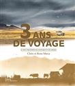 3 ans de voyage nouvelle édition