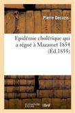 Epidémie cholérique qui a régné à Mazamet 1854