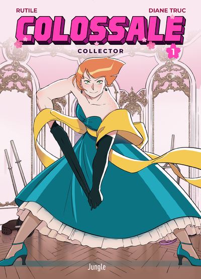 Colossale - Tome 1 Collector -  Rutile - relié