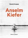 Anselm kiefer daniel arasse