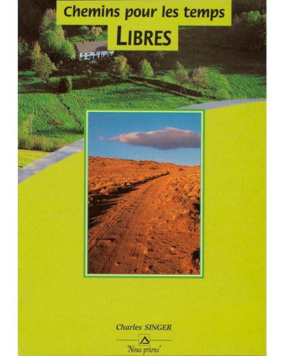 Chemins pour les temps libres