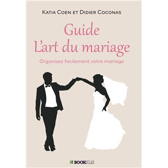 Guide l'art du mariage