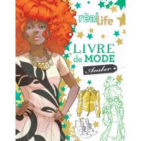 REAL LIFE - Livre de Mode Amber