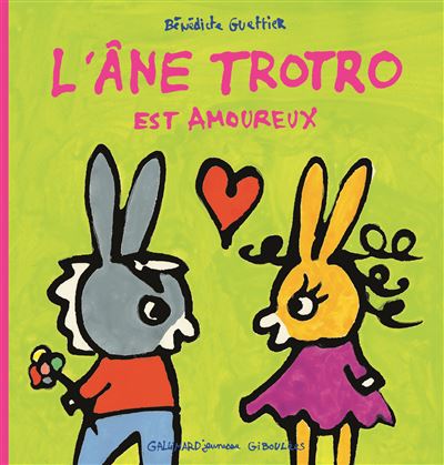 L'âne Trotro est amoureux - Bénédicte Guettier - cartonné