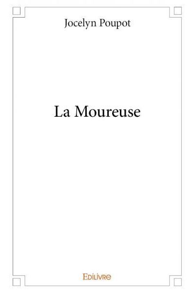 La moureuse