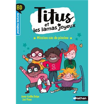 Titus et les lamas joyeux BD - Mission sac de piscine