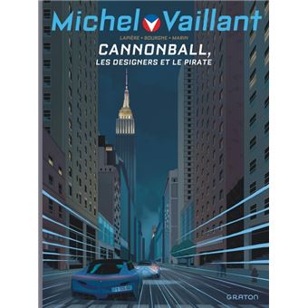Michel Vaillant - Saison 2 - Tome 11 - Cannonball / Edition augmentée