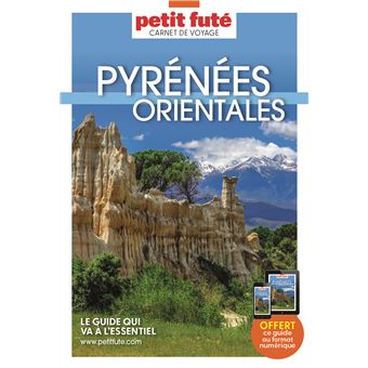 Guide Pyrénées Orientales 2023 Carnet Petit Futé