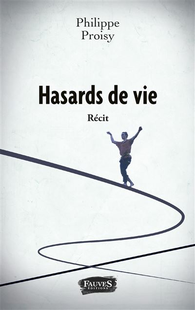 Hasards de vie