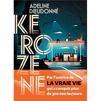 KEROZENE paperback - Adeline Dieudonné, Boek boeken bij