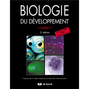 Biologie Du Developpement - Broché - Gilbert - Achat Livre | Fnac