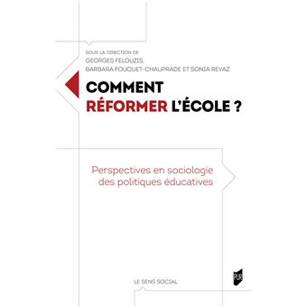 Comment réformer l'école ?
