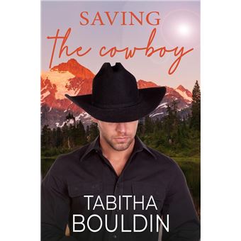 Saving the Cowboy - 1