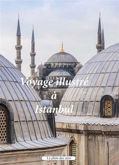 Voyage illustré à Istanbul