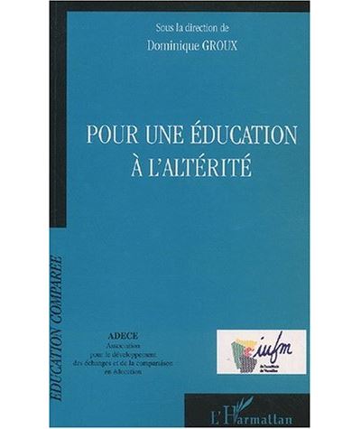 Pour une éducation à l'altérité - Dominique Groux - broché