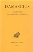 Commentaire du Parménide de Platon. Tome III