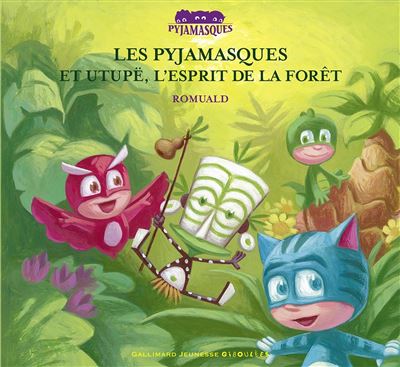 Les Pyjamasques et Utupe