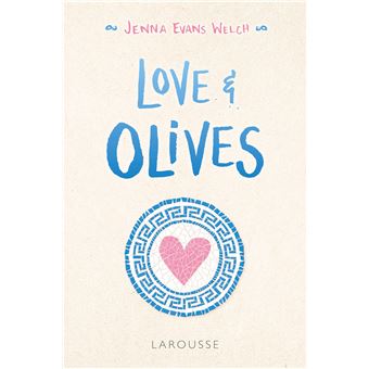 Love and Olives