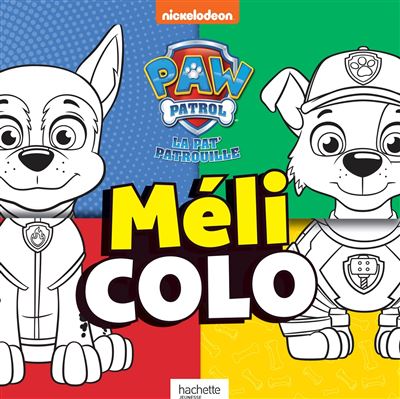Pat'patrouille meli colo