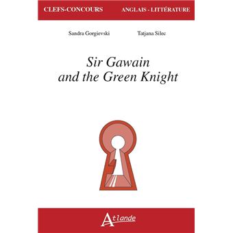 Sir Gawain and the Green Knight