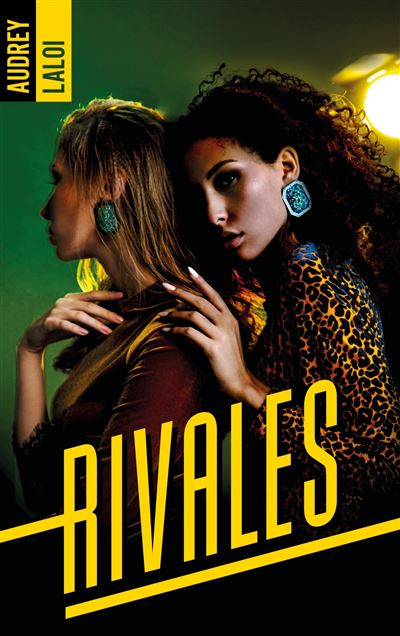 Rivales - Audrey Laloi - broché