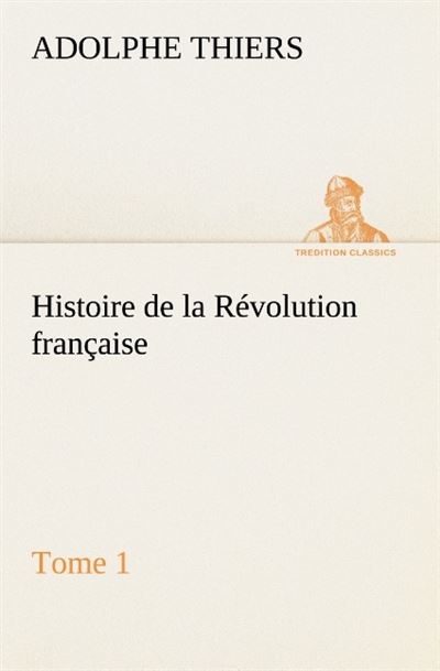 Histoire de la revolution francaise