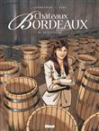 Châteaux Bordeaux - Tome 11