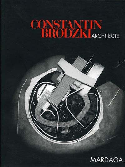Constantin brodzki architecte texte francais