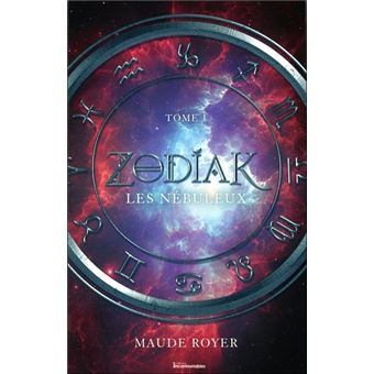 Zodiak Tome 1 - Les nébuleux