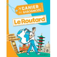 Cahier de vacances pour adultes 2019 - Le routard