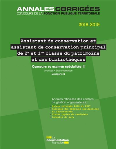 Assistant de conservation, Assistant de conservation principal (2ème et 1ère classe) du patrimoine et des bibliothèques 2018-2019, Spécialités II