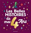 Les Belles histoires de mes 4 ans