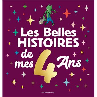 Les Belles histoires de mes 4 ans
