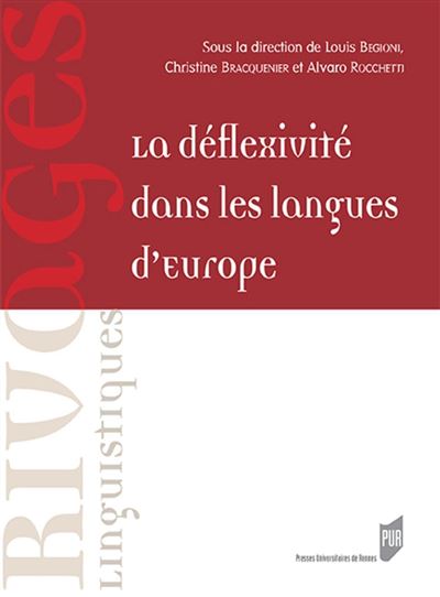 La déflexivité dans les langues d'Europe - Louis Begioni - broché