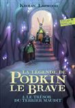 La légende de Podkin Le Brave