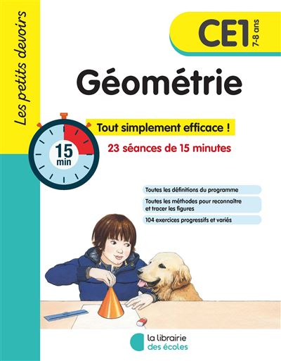 Les Petits Devoirs - Géométrie CE1 Nouvelle édition