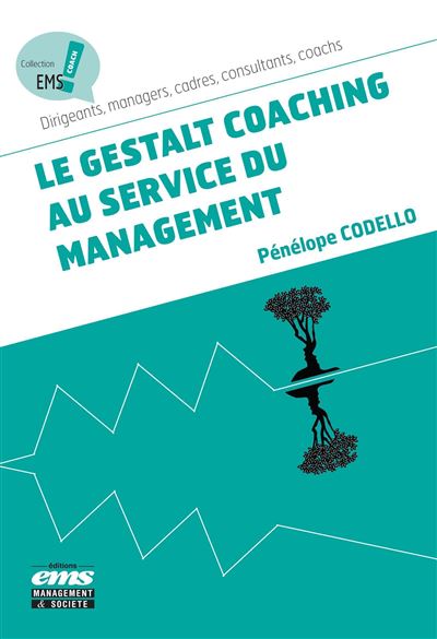 Le coaching gestalt au service du management