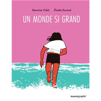 Un monde si grand