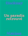 Matisse-hockney, un paradis retrouvé