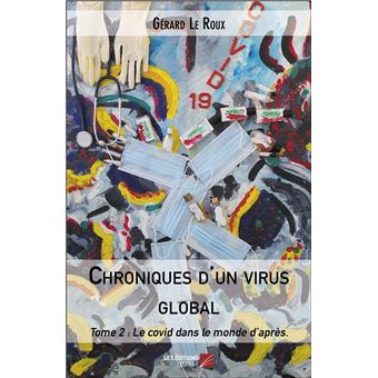 Chroniques d'un virus global
