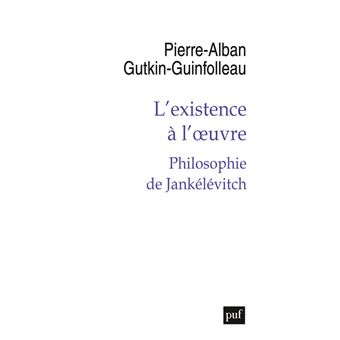 L'existence à l'oeuvre