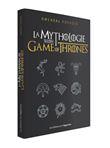 La mythologie selon Game of Thrones