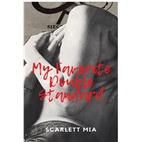 My Favorite Double Standard