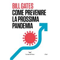 Come prevenire la prossima pandemia