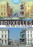 Bruxelles vue par les peintres 1